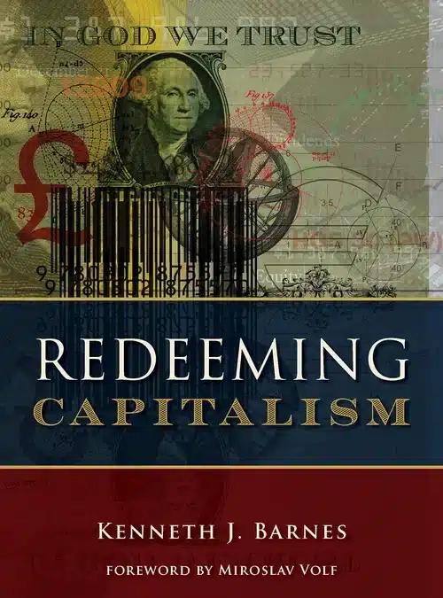 Episode 023 – Redeeming Capitalism for the Common Good with Ken Barnes