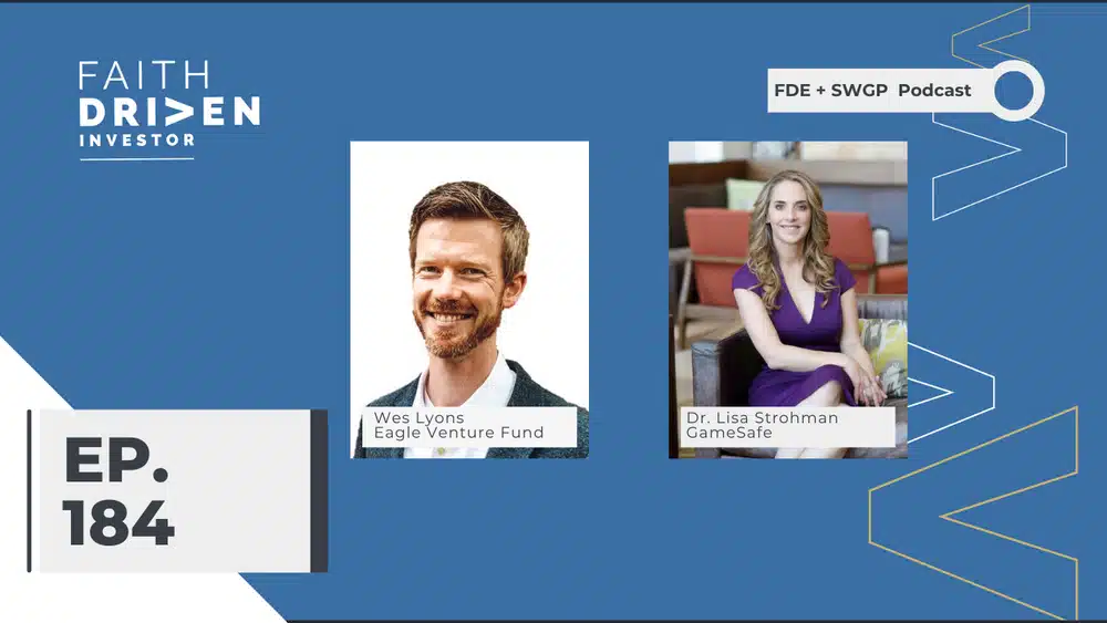 Episode 184 – SWGP + FDI: Disrupting the Economics of Sexual Brokenness with Eagle Ventures & GameSafe