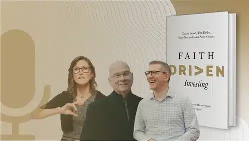 Episode 132 – Faith Driven Investing: The Book That Defines a Movement